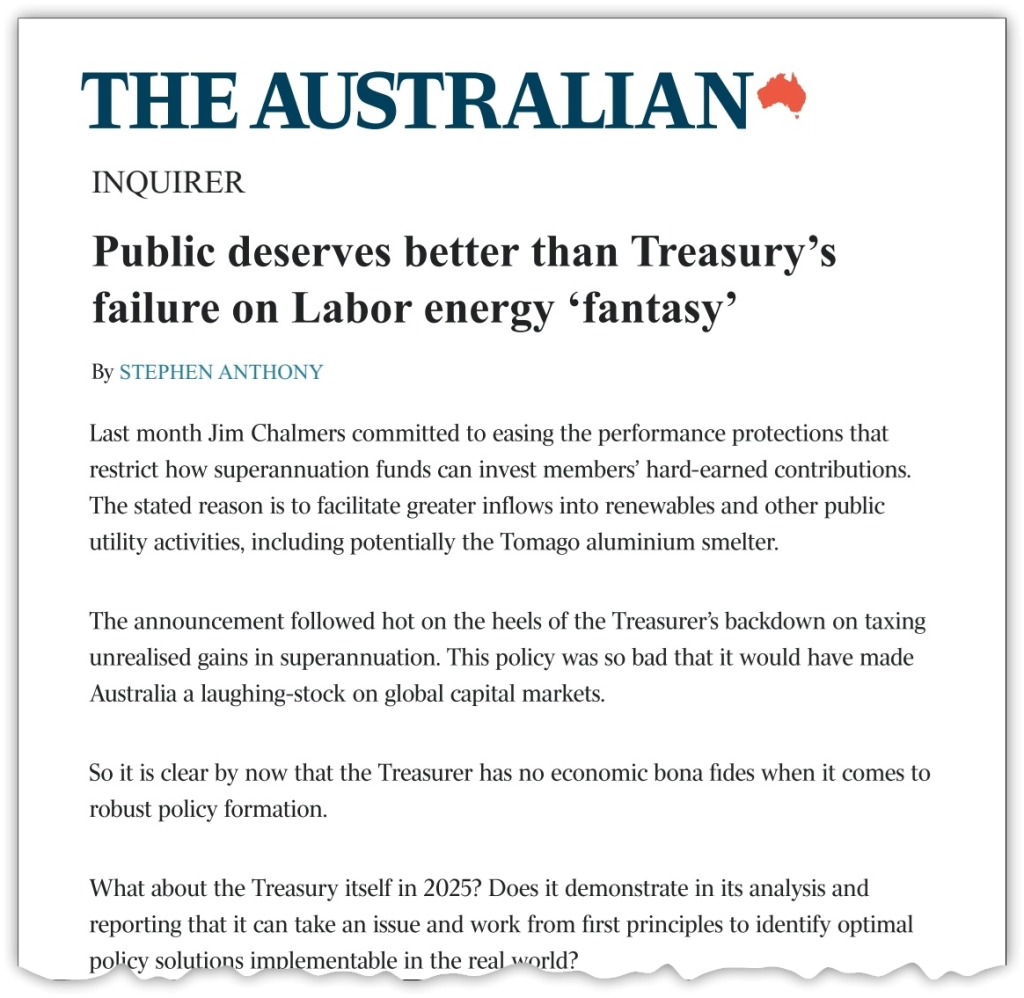 Public deserves better than Treasury’s failure on Labor energy ‘fantasy’, Stephen Anthony in The Australian, 6 November 2025